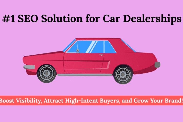 Local SEO for Car Dealerships
